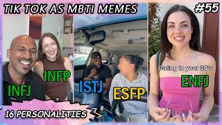 MBTI as funny TIK TOKS 16 personality types Part 55  MBTI memes