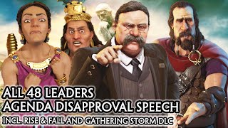 CIV 6 - ALL 48 LEADERS AGENDA DISAPPROVED SPEECH [CIV A to Z ORDER] RISE & FALL  GATHERING STORM DLC