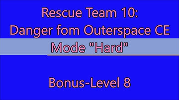 Rescue Team 10: Danger From Outer Space CE Bonus-Level 8
