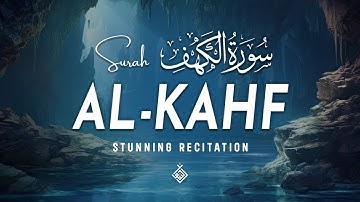 Divine Surah Al-Kahf سورة الكهف | Let Tranquility Flow Through Your Heart and Soul | Al-Taqwa TV