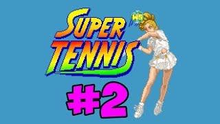 Super Tennis: Donna vs Barb - Part 2 - World Select VS