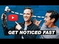 How to Get Noticed on YouTube Fast — 10 Strategies