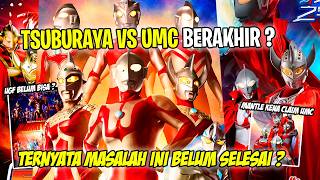 UGF MASIH BELUM BISA LANJUT ? KALAU TSUBURAYA MENANG GIMANA ? - Bahas Ultraman Tsuburaya VS UMC