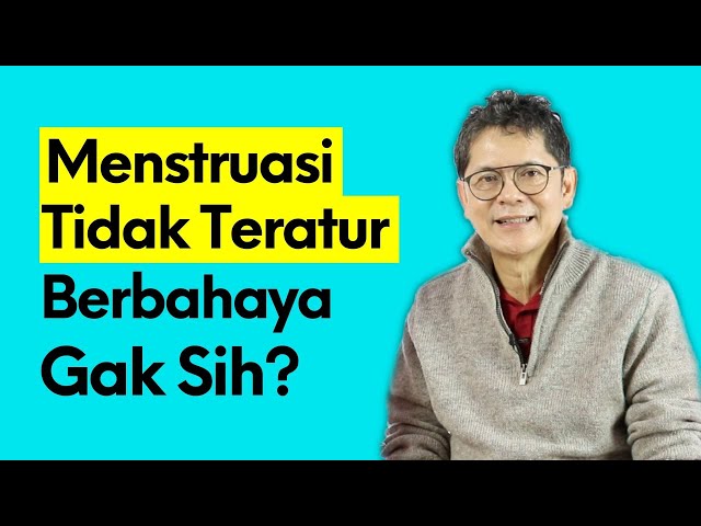 Cewek Wajib Tau! Menstruasi Tidak Teratur Berbahayakah? Simak Penyebabnya dari Dokter Boyke