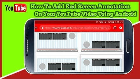 How To Add End Screen Annotation On YouTube Video On Android (HINDI) Video | Something New India