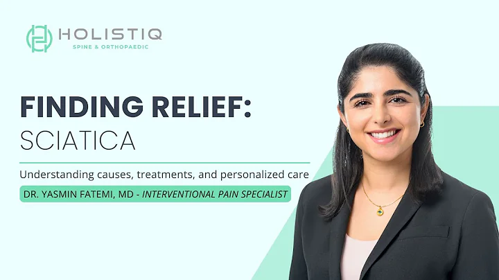 Understanding Sciatica with Dr. Fatemi | Causes, Symptoms, Diagnosis, and Treatment Options