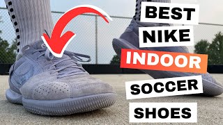 Best Nike Indoor Soccer Shoes | Nike Street Gato Full Review