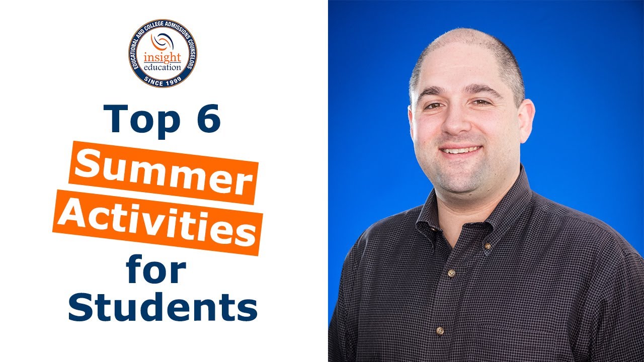 Top 6 Summer Activities For High School Students YouTube