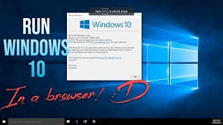 How to Run Windows 10 in a browser!