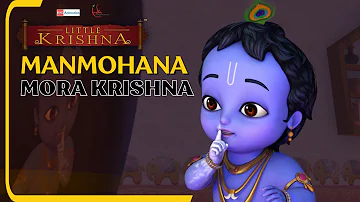 Little Krishna - Manmohana | Hindi | लिटिल कृष्णा - मनमोहना