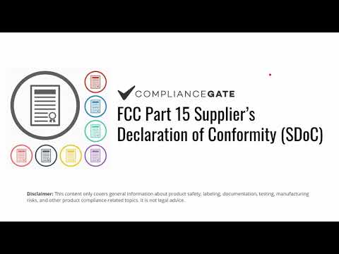 FCC Part 15 Supplier’s Declaration of Conformity (SDoC)