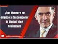 ¡Con Mancera se empezó a descomponer la Ciudad! dice Sheinbaum