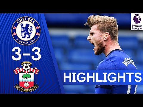 Chelsea 3-3 Southampton | Werner Scores A Brace At The Bridge! | Premier League Highlights