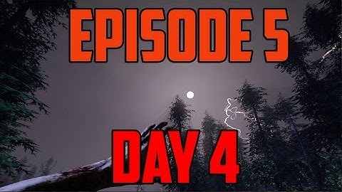 The Forest Gameplay Walkthrough Part 5 (Day 4) [1080p HD PC Ultra Settings]