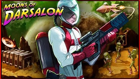 Moons Of Darsalon Game Trailer