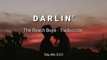 Darlin' - The Beach Boys (Subtitulada en Español)