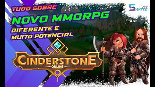 CINDERSTONE ONLINE | NOVO MMORPG MUITO DIFERENTE