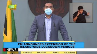 PM Announces Extension Of The Island Wide Lockdown Periods