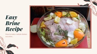 HOW TO BRINE A WHOLE CHICKEN |SEASON WITH ME