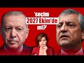 SEÇİM 2027 EKİM AYINDA MI ? | Özlem Gürses