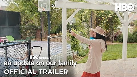 An Update On Our Family | Official Trailer | HBO