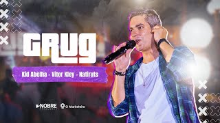 GRUG - Kid Abelha / Vitor Kley / Natiruts