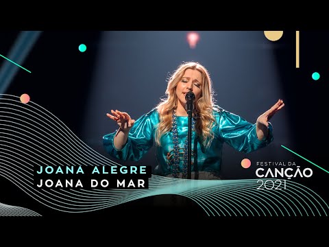 Joana Alegre – Joana do Mar | 2.ª Semifinal | Festival da Canção 2021