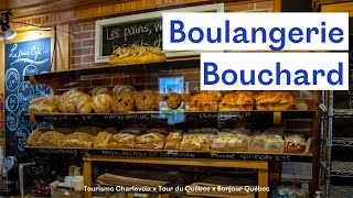 Des histoires de pain à la Boulangerie Bouchard - Charlevoix