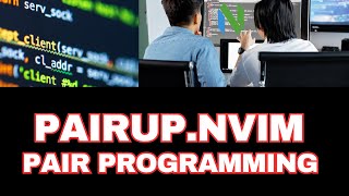 pairup.nvim | real-time AI pair programming in neovim