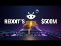 Reddit Just Made $500M in 3 Months || But the Real Story Will Shock You