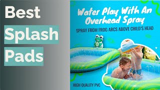 ๐ต 10 Best Splash Pads (Intex, Sable, and More)