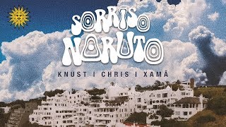 Sorriso Naruto - Knust | Chris | Xamã (Prod. Portugal e Grassi) chords