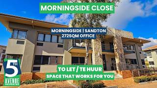 272sqm Office to Let at Morningside Close, Morningside | 5th Avenue Properties