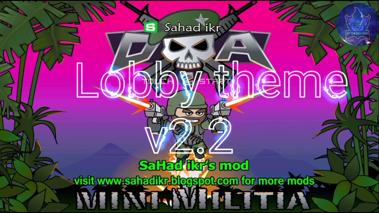 Monster song  mini militia mod sahad ikr  lobby theme  version 22  2022  viral video
