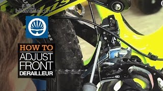 How to adjust front derailleur