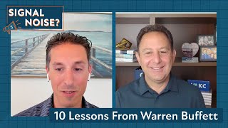 10 Lessons From Warren Buffett | Signal or Noise Ep 26 | Charlie Bilello | Peter Mallouk screenshot 5