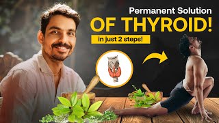 CURE THYROID PERMANENTLY IN 2 STEPS | Yoga For Thyroid | SAY NO TO THYROID | ​⁠@PrashantjYoga