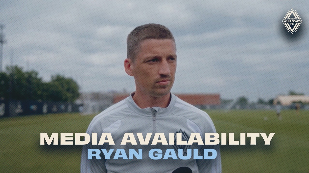 Ryan Gauld MD-1 Media Availability | July 24, 2026 🎙️