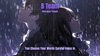 Nightcore ~ B Team (Marianas Trench) ~ Resimi