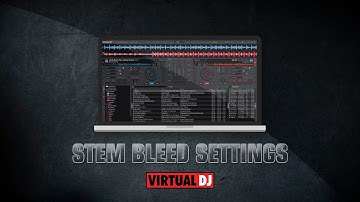 Stems Bleed Settings