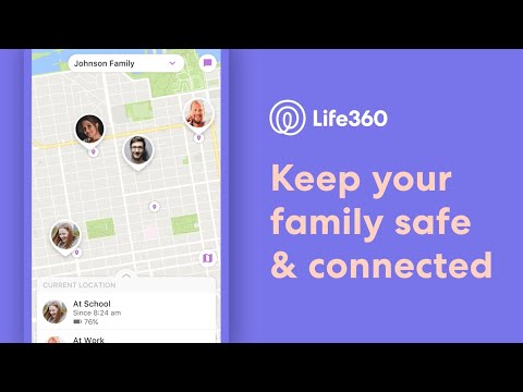 Life360 keeps your family safe and connected