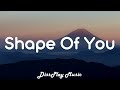 Ed Sheeran - Shape Of You (lyrics)