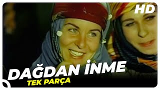 Dağdan İnme | Eski Türk Filmi Tek Parça