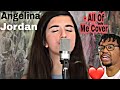 FIRST TIME HEARING Angelina Jordan - All Of Me Cover (John Legend) REACTION !!