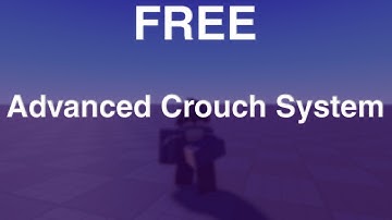 *FREE* Advanced CrouchSystem Roblox Studio