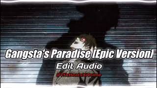 Coolio Feat. LV - Gangsta's Paradise [Epic Version] | Edit Audio Kira Real Gangster@quitezyaudios