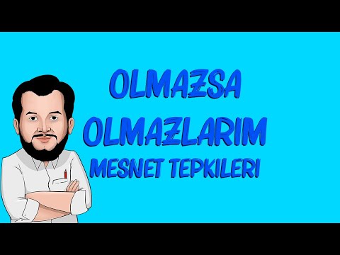 MESNET TEPKİLERİ/OLMAZSA OLMAZLARIM/DERS-6