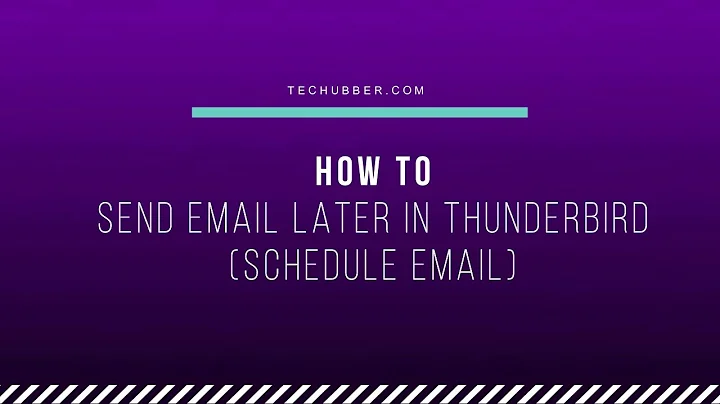 How to schedule email in Thunderbird Email Client