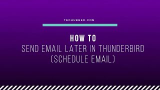 How to schedule email in Thunderbird Email Client screenshot 5