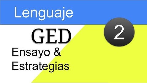 GED Lenguaje - Ensayo y Estrategias | Respuesta Extensa